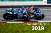 SuzukiCollection 2019 · COLLECTION IS MADE FOR THE HEAT AND INTENSITY OF THE WORLD’S RACE TRACKS. ... 4 MOTOGP TEAM TRACK TOP JACKET MEN Track top jacket in Suzuki Ecstar blue