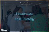Masterclass Agile Strategy - Me & Company · 2019-05-15 · wie Sie mit diesen Methoden die Strategie effizient ... fehlenden Erfolgs mussten sie einen Plan B schaffen. Sie lernen,