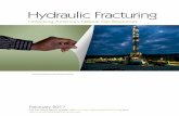Hydraulic Fracturing...extracting oil and gas from rocks at a scale and efficiency level that was unthinkable not long ago. Hydraulic fracturing and horizontal drilling are safely