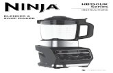 BLENDER & SOUP MAKER · your new Ninja® Blender & Soup Maker If you have any questions, please call our Customer Service line on 0800 862 0453. TECHNICAL SPECIFICATIONS Voltage: