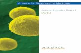 Alliance for Regenerative Medicine Annual Industry Report 2012 · Industry Overview With a Variety of Therapeutic Approaches Regenerative medicines—the spotlight of the industry—encompass