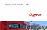 Service Implementation Plan · The San Diego Metropolitan Transit System (MTS) Transit Optimization Plan is a project that sought to better utilize existing transit resources in the