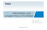 Introduction and programming of CoDeSys...5 CoDeSys is a programming tool which is applied in industrial controllers and PLC components. It is not only advanced in function and structure,