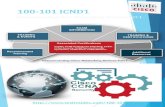 PowerPoint Presentation...you for the Interconnecting Cisco Networking Devices Part 1 exam. The ICND1 exam gives you your CCENT (Cisco Certified Entry Networking Technician) certification,
