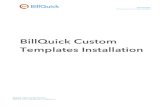 BillQuick Custom Templates Installation€¦ · To add a custom report or invoice in the desktop version of BillQuick: 1. Open the Global Settings screen from the Settings menu and