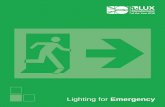 Lighting for · within emergency lighting. Whether you are a lighting designer, architect or consultant, our CPD modules demonstrate the key concepts surrounding emergency lighting.