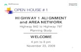 OPEN HOUSE #1OPEN HOUSE #1 · OPEN HOUSE FORMATOPEN HOUSE FORMAT ¾This Open House is an Informal Venue. ¾Att d id d ith thAttendees are provided with the opportunity to view the
