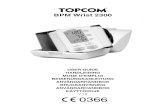 HL BPM 2300 - · PDF file TOPCOM BPM WRIST 2300 1 INTRODUCTION Congratulations with your purchase of the Topcom BPM wrist 2300. This fully automatic, wrist mounted blood pressure monitor