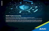 SAIC Cybersecurity€¦ · GLOBAL CYBER SECURITY COMPANIES 600+ EXPERT CYBER PERSONNEL The Cybersecurity EdgeTM Solution SAIC’s experience in supporting national security cyberspace