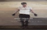 Andy denzler · Andy denzler (born in 1965, zurich, Switzerland), is a painter that art enthusiasts around the world follow with great attention. Arousing the interest of international
