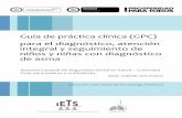 Guía de práctica clínica (GPC) para el diagnóstico ... · Guía para padres y cuidadores 2013 - Guía No. GPC-2013-01 Guía de práctica clínica (GPC) para el diagnóstico, atención