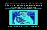 THE ORDER OF THE SACRAMENT OF Holy Matrimony · "e Sacrament of Matrimony in the Syriac Orthodox tradition is comprised of two services, which were once separate: 1) Blessing of the