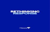 RETHINKING RESPONSE - F-Secure · VUCA – the acronym coined by the United States Army to describe the volatility, uncertainty, complexity, and ambiguity of the post-Cold War world
