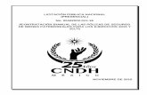 LICITACIÓN PÚBLICA NACIONAL (PRESENCIAL) CONTRATACIÓN ...appweb.cndh.org.mx/contrataciones/archivos/adquisiciones/licitacio… · F).- Personas Morales: Entregar copia de la declaración