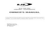 USER MANUAL PR5 EN Ed2 - AJP Motorcycles UK · the drive to the rear wheel when starting the engine or shifting the transmission gear. Squeezing the lever disengages the clutch. 2