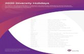 2020 Diversity Holidays - AICPA · 2020 Diversity Holidays The world is rich with diversity, which is reflected in the observances celebrated by various cultures and populations.