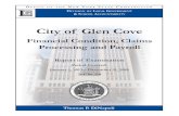 City of Glen Cove - New York State ComptrollerThe City of Glen Cove (City) is located in Nassau County and has a population of approximately 27,200. The City is governed by the City