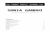 Famous People Lessons - Sonia Gandhi  · Web viewDelete the wrong word in each of the pairs of italics. Sonia Gandhi was born in / on 1946 to Italian parents in a small village in