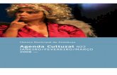 Agenda Cultural N22 JANEIRO/FEVEREIRO/MARÇO 2008 Cultural 2008/agenda_az_n22.pdftrabalho teatral. Em destaque está ainda o Quinto Encontro de Teatro de ... Kurt Cobain, líder dos