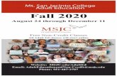 Mt. San Jacinto College Adult Education Fall 2020 · Intro. to Business Communication Basic skills in business commu-nication, networking, customer service, sales, and professionalism.