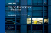 Doing Business in Russia · innovation strategy, which runs until 2020 and is the basis on which state policy can be consistently made. A conservative reading of the innovation strategy