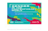Understanding Gender in the Contemporary World: SSPS08010 · 5 Understanding Gender in the Contemporary World: SSPS08010 Teaching Methods Lectures: Understanding Gender is taught