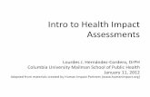Intro to Health Impact Assessments - Bronxbronxboropres.nyc.gov/wp-content/uploads/2018/10/... · 11-01-2012  · East Bay Asian Local Development Corporation (EBALDC), a non-profit