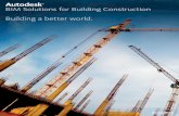 Autodesk BIM Solutions for Building Construction Building ... · BIM in construction projects to improve efficiency and reduce costs. Companies that adopt BIM solutions for building
