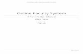 Online Faculty System · Managing your Account ... Getting Help ... In your regular email inbox (e.g. Outlook, Gmail, Hotmail accounts) 2. On your Dashboard under the Messages tab