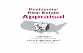 Real Estate AppraisalKatherine Sheets NYS Certiﬁed New York State Richard Stephan Professor of Real Estate Mt. San Antonio College Walnut, CA Margaret Singleton, MAI, SRA, ASA San