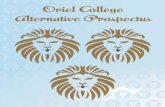 Oriel College Alternative Prospectus · Freshers’ Week. I can’t wait to be a parent myself! The nightlife exceeded expectations with events such as a paint party, pub-crawl, UV
