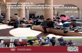 Master Course in Space and Astronautical Engineering ... · course in Aeronautical Engineering aimed at a wider range of students. On 1990, a five-year course was established in Aerospace
