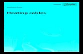 Heating cables - Danfoss · 2019-01-08 · Installation Guide Heating cables 6 Application overview Cable type Mechanical class Applications Pipe tracing - inside Pipe tracing - outside