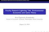 Faculty Research Lightning Talk: Environmental Economics ... Talk.pdf¢  Faculty Research Lightning Talk: