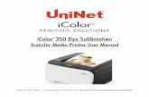 iColor 350 Dye Sublimation - DTG MART · The iColor® 350 is an on-demand, full color toner-based dye sublimation transfer printer for short to mid run dye sublimation transfer production