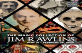 THE MAGIC COLLECTION OF JIM RAWLINS · 2020-01-23 · 2 THE MAGIC COLLECTION OF JIM RAWLINS • PART III Potter & Potter Auctions, Inc. 3759 N. Ravenswood Ave. Suite 121 Chicago,
