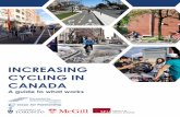 INCREASING CYCLING IN CANADA · 4 Increasing Cycling in Canada Introduction More Canadians are cycling today than twenty years ago. While overall rates of cycling for transportation