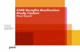 EMR Benefits Realization Study Update - eHealth Ontario€¦ · Draft for discussion purposes only Strictly Private and Confidential . PwC 5 August 2015 Draft for discussion purposes