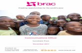 Candidate Pack - BRAC UK€¦ · The role seeks to enhance the brand awareness, reputation and profile of BRAC in the UK and Europe through improved relationships with media outlets,