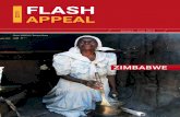FLASH - ReliefWeb · 04 IAWE FLASH APPEAL Humanitarian needs are rising in Zimbabwe due to the combination of poor and erratic rains and a deteriorating economic situation.