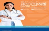 SeniorCare Advantage PPO - Texas 2020 Provider Directory · 2020-07-01 · Additional providers in the Central Texas area participate in this network, ... coordinate your healthcare.