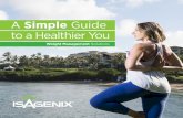 A Simple Guide to a Healthier You - Nutritional Cleanse...The ultimate pack for your weight management success! This pack includes the 30-Day Weight Loss System and additional This