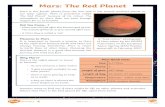 Mars: The Red Planet · PDF file Mars is the fourth furthest planet from the Sun, located between Earth and Jupiter, and is the second smallest planet in our solar system after Mercury.