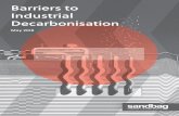 Barriers to Industrial Decarbonisation · Sandbag 2 CONTENTS Executive summary Introduction What are the main pathways for reducing CO 2 emissions from industrial sectors? What barriers