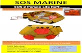 Two Person Coastal Life Raft with Thermal Floorcdn.the-justgroup.com/pdf/2-person-coastal-life-raft-5550-1.pdf · SOS 2 Person Life Raft Part#SOS-5550 SOS 2 Person Life raft pack