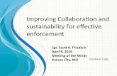 Improving Collaboraton and sustainability for efectve enforcement · 2020-06-29 · April 9, 2016 Meetng of the Minds Kansas City, MO. Company Logo Today’s youth are getng older