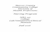 Mercer County Community College Health Professions Nursing ... · 1. Review related class notes, reading assignments and specific lab objectives prior to each college lab/clinical