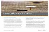 Market Pulse: Equity Views€¦ · Respondents represented corporate, public and Taft-Hartley plans, endowments and foundations, insurance companies, healthcare-related organizations