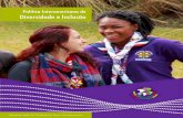 Política Interamericana de Diversidade e Inclusão · 2020-07-13 · CONTEÚDO Resolução adotada pela 26a Conferência Scout 4 Interamericana, Houston 2016 1. Antecedentes 5 2.