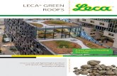 LECA GREEN ROOFS Green_Roofs... · Green roofs cool down the surroundings “Planting trees and arranging green areas will, alongside creating a beau-tiful living environment, cool